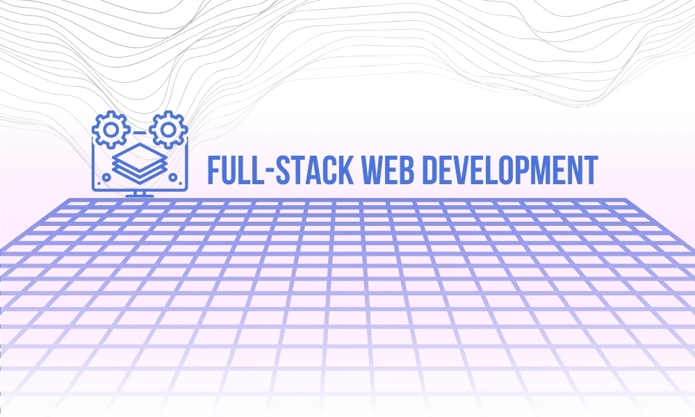 FullStack Web Development