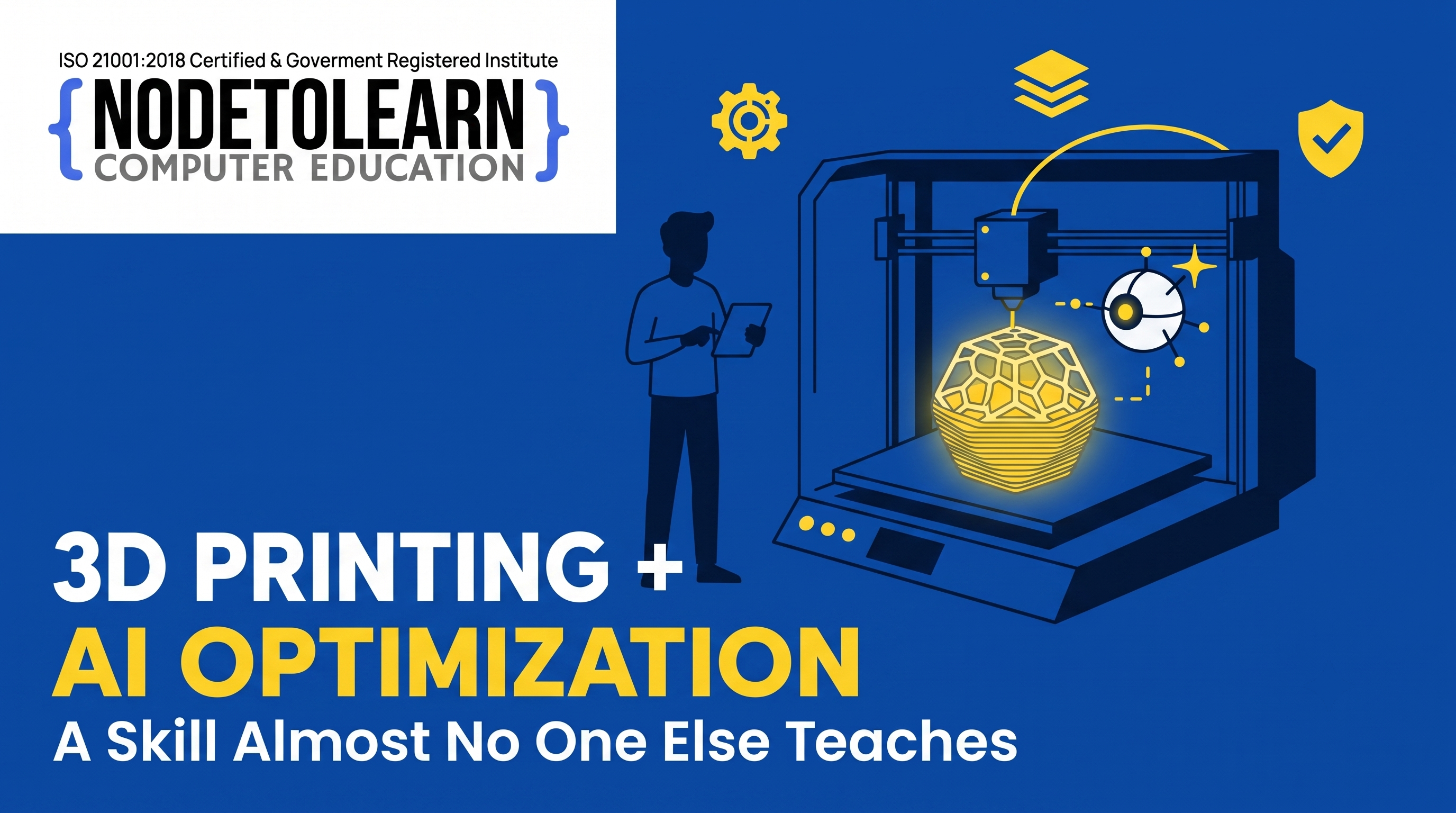 3D Printing with AI Optimization: The Rarest, Most Differentiated Course in Surat