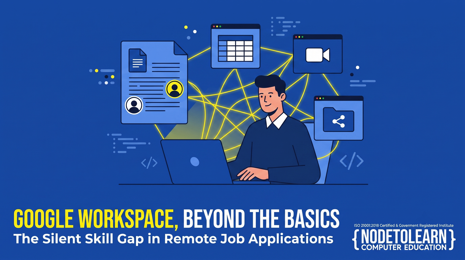 Google Workspace: The Silent Skill Gap in Remote and Startup Job Applications