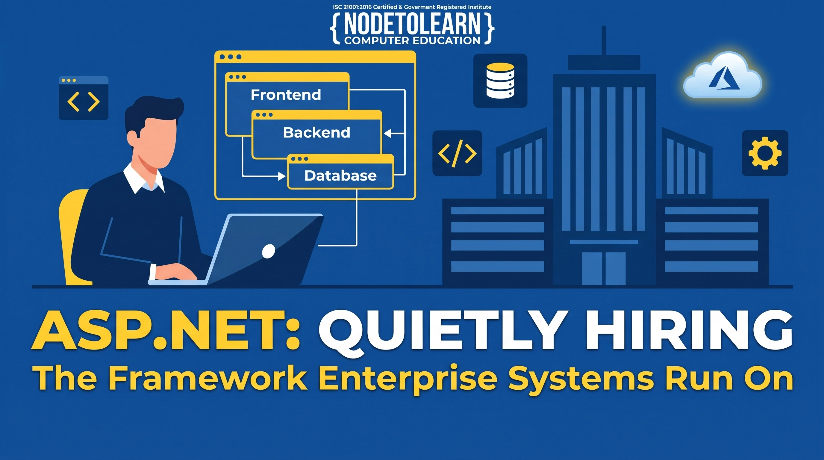 ASP.NET Web Engineering: The Framework That Doesn't Trend Online But Never Stops Hiring