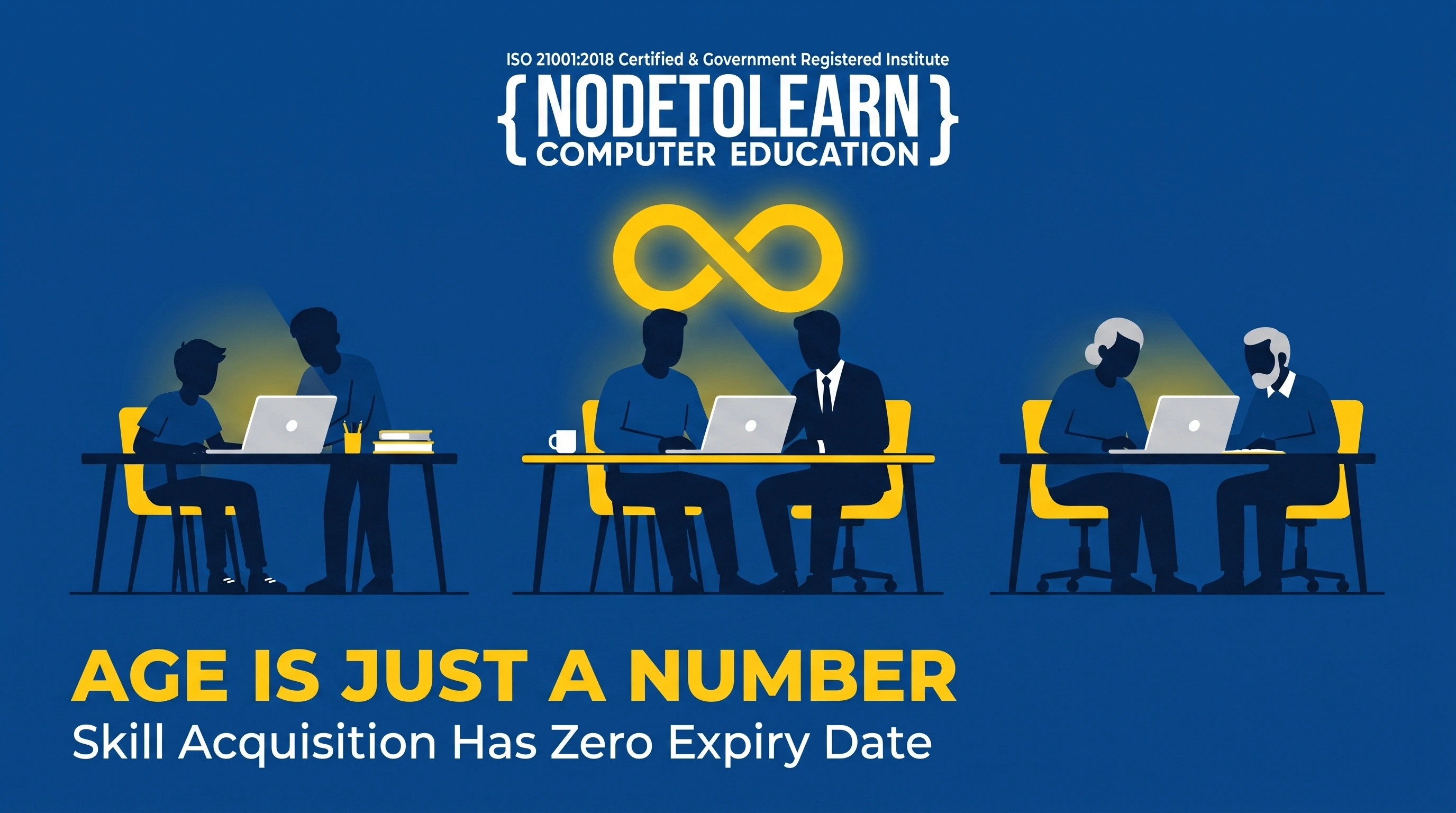 Age Is Just a Number on Your ID: Why Skill Acquisition Has Zero Expiry Date at NodeToLearn